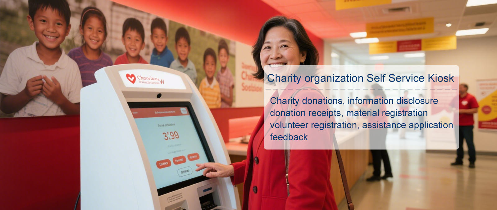 Charity organization Self Service Kiosk