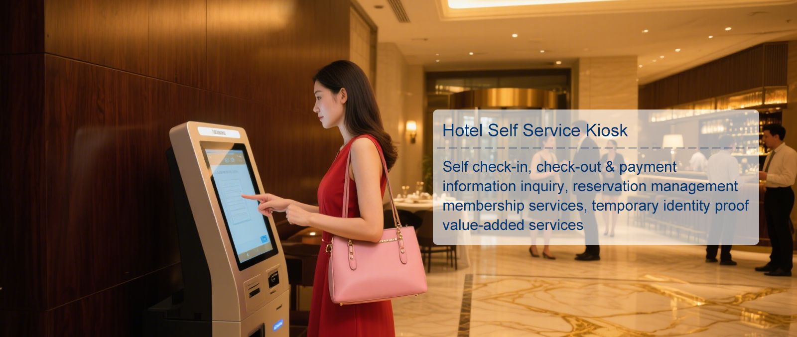 Hotel Self Service Kiosk